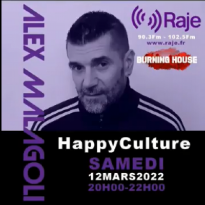 HAPPYCULTURE : Les interviews de Gilles Martin et Sebka, les nouveautés house et le mix !